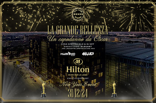 Capodanno Hilton Rome Eur La Lama