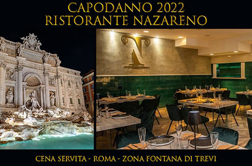 Capodanno Ristorante Nazareno: gran cenone a Fontana di Trevi